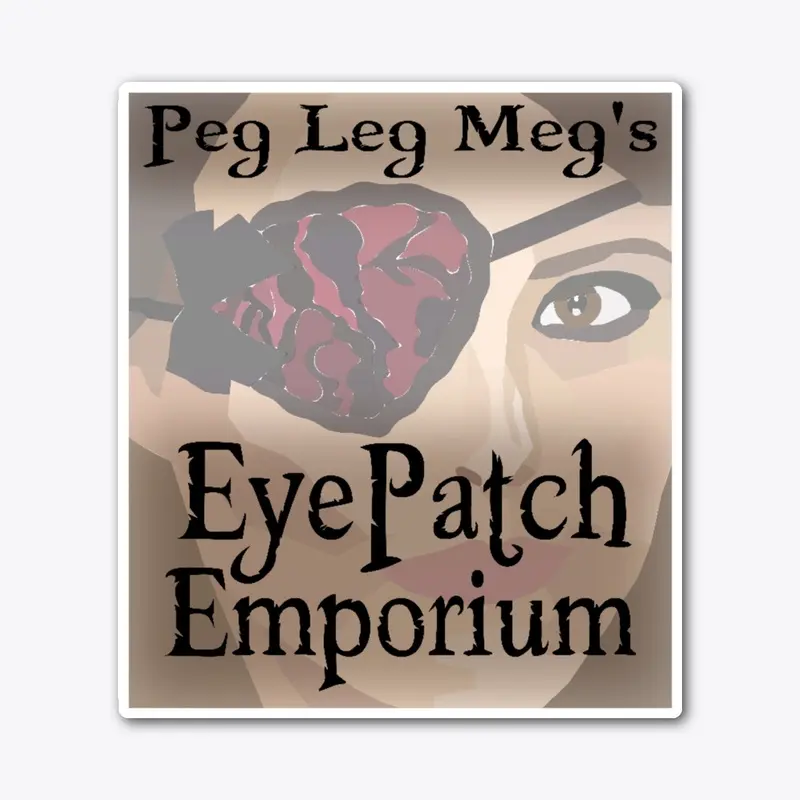 Peg Leg Meg's EyePatch Emporium